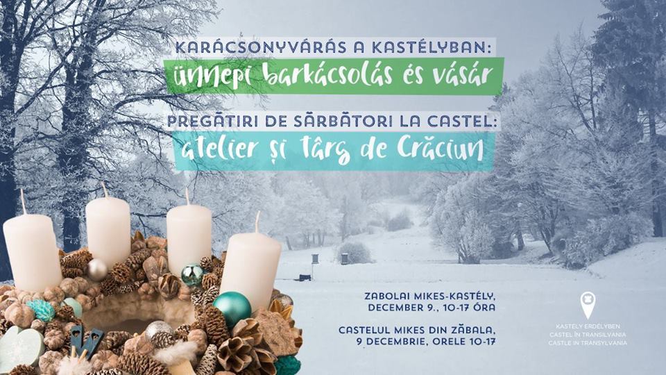 Pregătiri de sărbători la castel / Karácsonyvárás a Kastélyban