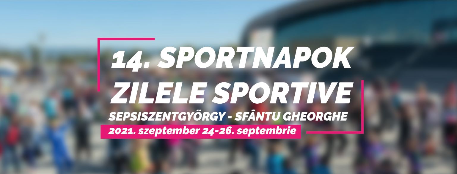 Zilele Sportive Sfântu Gheorghe - ediția 14.