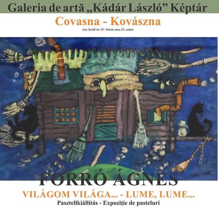 Expoziție de artă - Pasteluri de Forró Ágnes